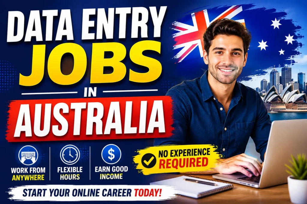 Data Entry Jobs in Australia with Visa Sponsorship 2026