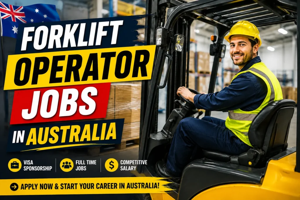 Forklift Operator Jobs in Australia with Visa Sponsorship 2026